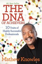 The Dna of Achievers