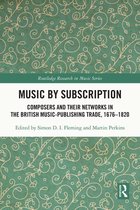 Routledge Research in Music - Music by Subscription