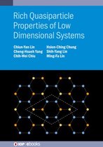 IOP ebooks - Rich Quasiparticle Properties of Low Dimensional Systems