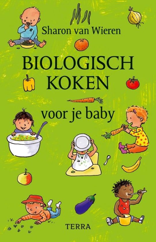 Cover van het boek 'Biologisch koken voor je baby' van Sharon van Wieren