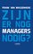 Zijn er nog managers nodig (E-boek)