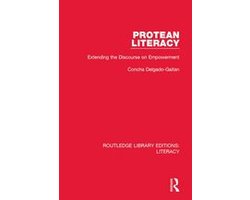 Routledge Library Editions: Literacy - Protean Literacy
