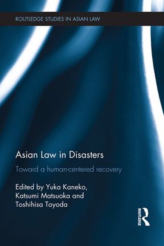 Routledge Studies in Asian Law - Asian Law in Disasters - cover
