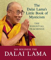 The Dalai Lamas Little Book of Mysticis