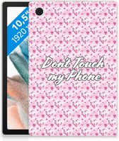 TPU Backcover Geschikt voor Samsung Galaxy Tab A8 2021 Hoesje met Tekst Flowers Pink Don't Touch My Phone met transparant zijkanten