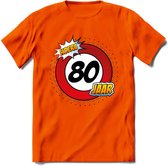 80 Jaar Hoera Verkeersbord T-Shirt | Grappig Verjaardag Cadeau | Dames - Heren | - Oranje - S