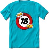 78 Jaar Hoera Verkeersbord T-Shirt | Grappig Verjaardag Cadeau | Dames - Heren | - Blauw - XXL