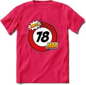 78 Jaar Hoera Verkeersbord T-Shirt | Grappig Verjaardag Cadeau | Dames - Heren | - Roze - M