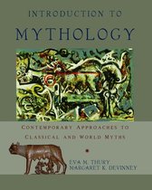 Introduction to Mythology: Contemporary Approaches