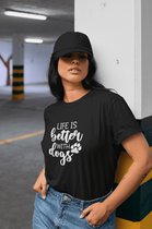 Life Is Better With Dogs T-Shirt, Dog Owner Gifts, Funny T-Shirts With Paw, Unique Gift For Dog Lovers, Unisex Soft Style T-Shirt, D001-092B, S, Zwart