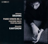 Alexandre Kantorow - Brahms: Piano Sonata No.3/Chaconne/4 Ballades (Super Audio CD)