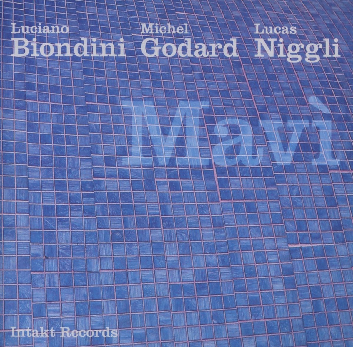 Luciano Biondini, Michel Godard, Lucas Niggli - Mavi (CD)