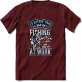 A bad Day Fishing - Vissen T-Shirt | Blauw | Grappig Verjaardag Vis Hobby Cadeau Shirt | Dames - Heren - Unisex | Tshirt Hengelsport Kleding Kado - Burgundy - S