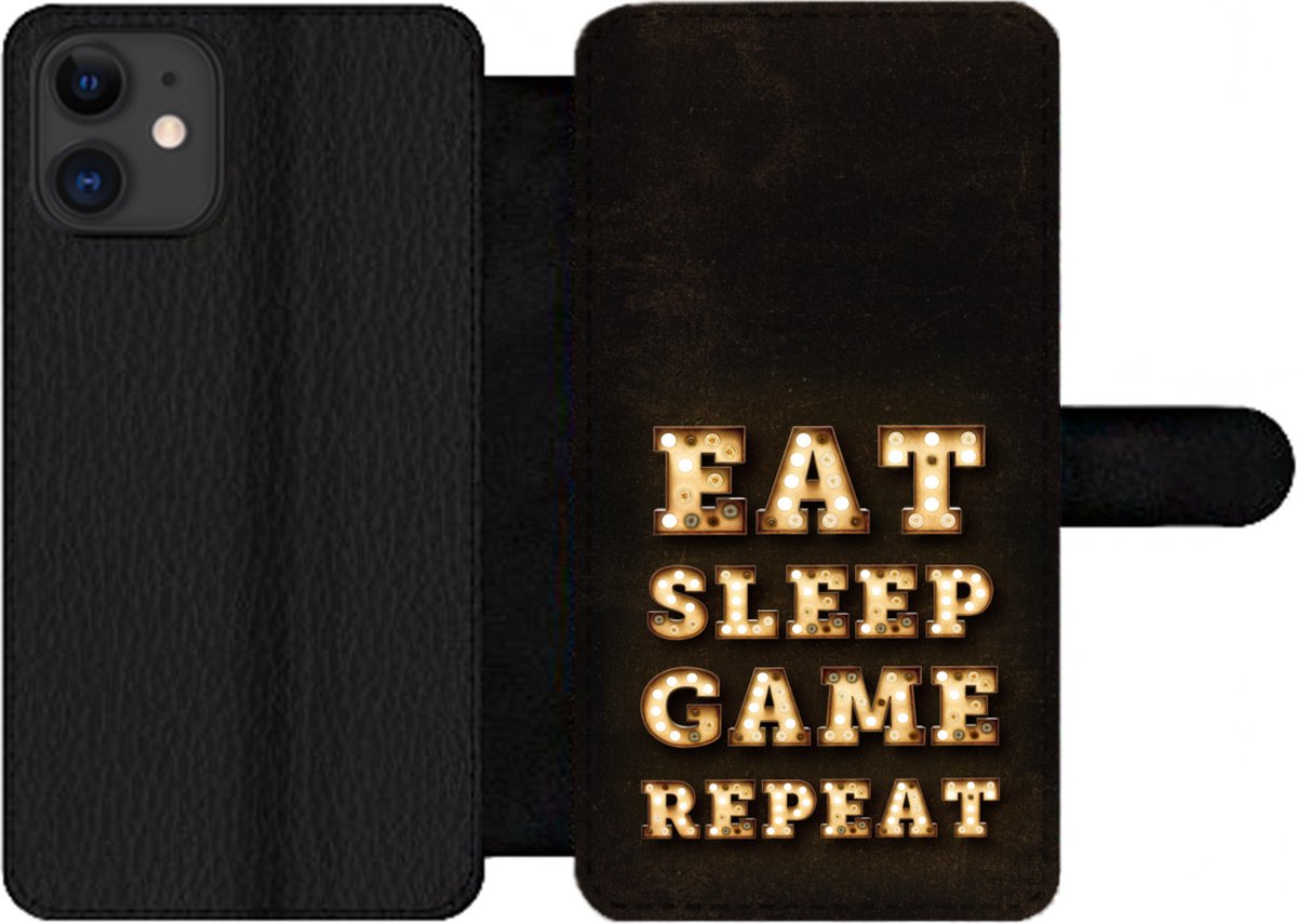 Telefoonhoesje Geschikt voor iPhone 11 telefoonhoesje - Gaming - Games - Quotes - Spreuken - Eat sleep game repeat - Met vakjes - Wallet case met magneetsluiting