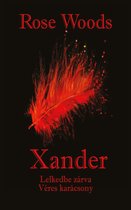 Kitaszítottak - Xander