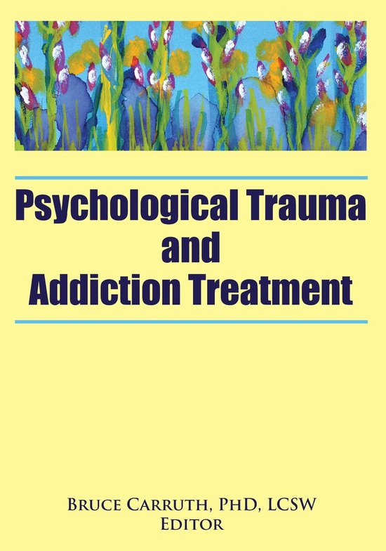 Psychological Trauma and Addiction Treatment - cover
