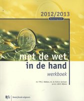 Belastingrecht met de wet in de hand  2012/2013 Werkboek