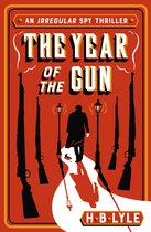 The Irregular - The Year of the Gun