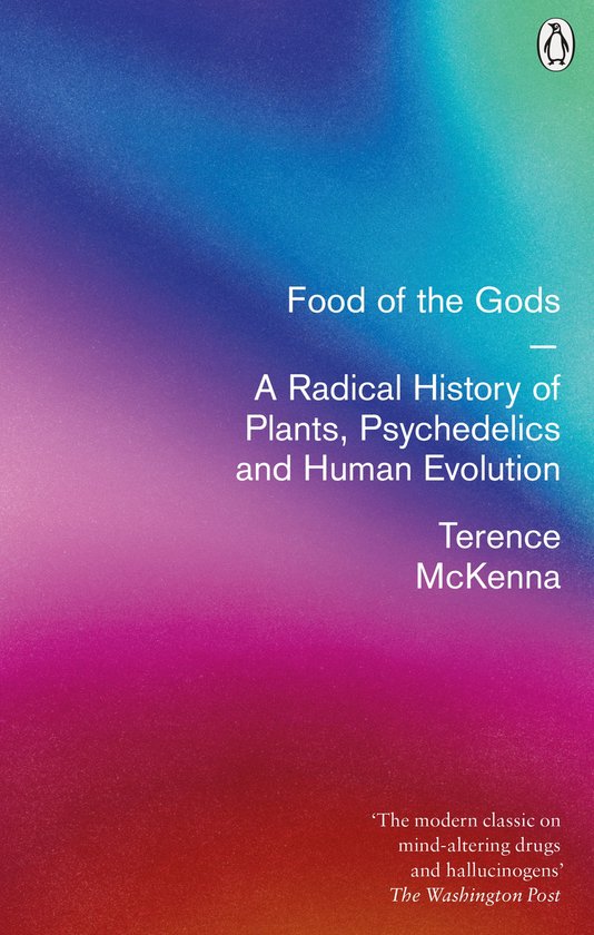 Food Of The Gods : The Search for the Original Tree of Knowledge