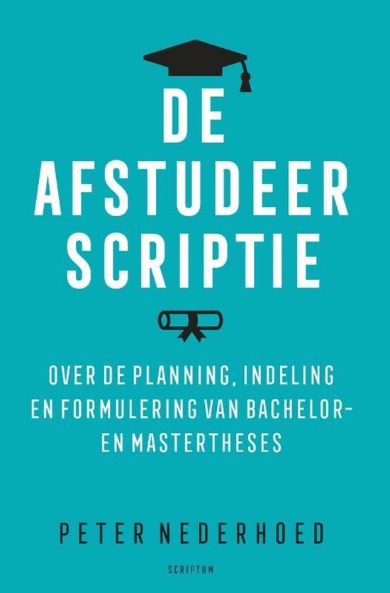 De afstudeerscriptie