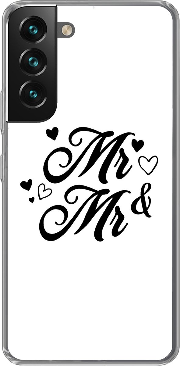 Telefoonhoesje Geschikt voor Samsung Galaxy S22 hoesje - Quotes - Hart - 'Mr & Mr' - Spreuken - Siliconen Telefoonhoesje Telefoonhoesje
