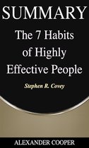 Self-Development Summaries 1 - Summary of The 7 Habits of Highly Effective People