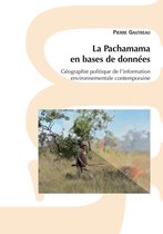 Travaux et mémoires - La Pachamama en bases de données