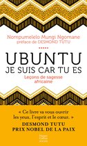 Ubuntu - Leçons de sagesse africaine