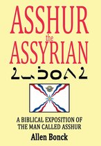 Asshur the Assyrian