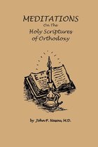 Meditations on the Holy Scriptures of Orthodoxy
