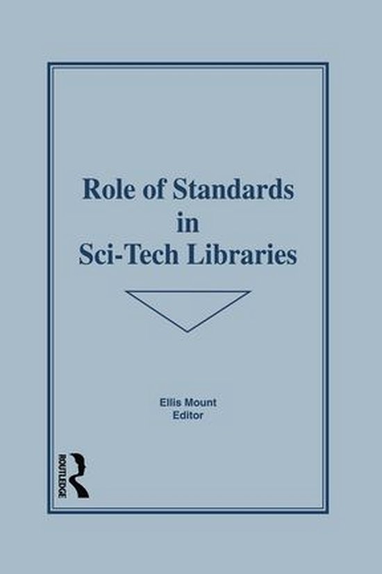 Role of Standards in Sci-Tech Libraries - cover