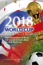 The 2018 World Cup Quiz & Facts Book