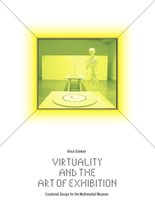 Virtuality and the Art of Exhibition