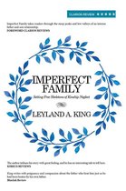 Omslag Imperfect Family: Setting Free Skeletons of Kinship Neglect