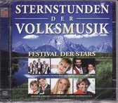 Sternstunden der volksmusik - Festival der stars - Kastelruther Spatzen, Stefanie Hertel, Schurzenjager, Oswalt Sattler