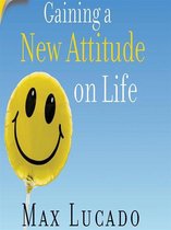 Gaining A New Attitude On Life