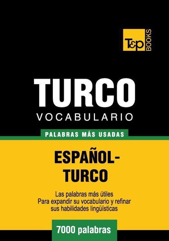 Vocabulario Espanol-Turco - 7000 Palabras Mas Usadas - cover