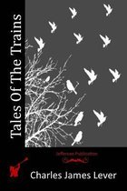 Tales of the Trains