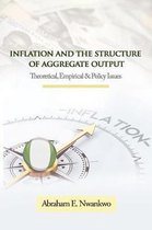 Inflation and the Structure of Aggregate