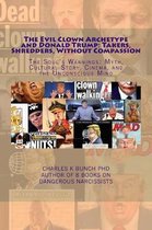 The Evil Clown Archetype and Donald Trump