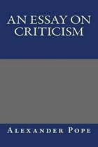 An Essay on Criticism