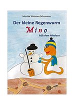Der kleine Regenwurm MINO 2 - Der kleine Regenwurm Mino hilft dem Nikolaus