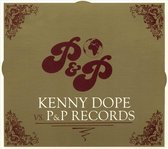 Kenny Dope Vs. P&Amp;P