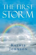 The First Storm
