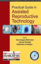 Practical Guide in Assisted Reproductive Technology