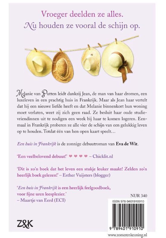 Boekcover 'Een huis in Frankrijk' met vier hoeden aan een waslijn, de tekst 'Vroeger deelden ze alles. Nu houden ze vooral de schijn op.' en achterflaptekst.