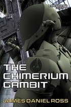 The Chimerium Gambit