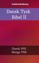 Parallel Bible Halseth Danish 75 - Dansk Tysk Bibel II