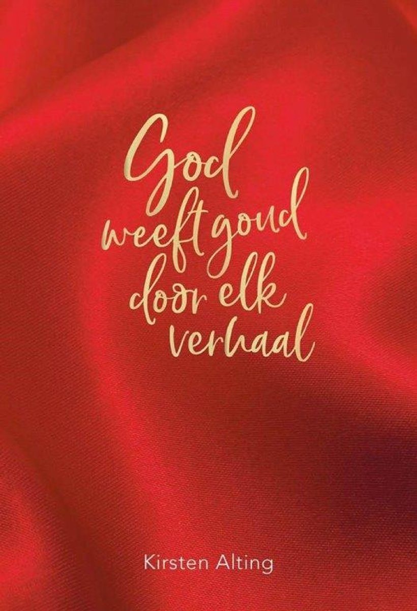 Omslag van God weeft goud door elk verhaal