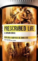 Prescribed Life
